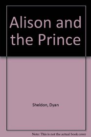 Alison & the Prince Bty