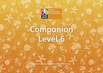 Primary Years Programme Level 6 Companion Pack of 6 (Pearson Baccalaureate Primary Years Programme)