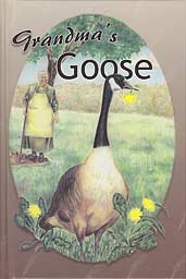 Grandma's Goose
