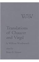 Translations of Chaucer and Virgil (Cornell Wordsworth)