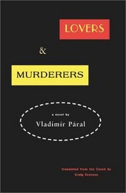 Lovers  Murderers (Garrigue Book)