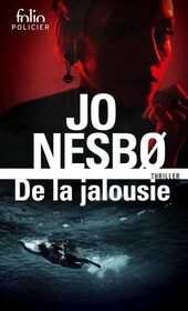 De la jalousie (The Jealousy Man and Other Stories) (French Edition)