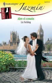 Abre El Corazon (Wedded in a Whirlwind) (Harlequin Jazmin) (Spanish Edition)