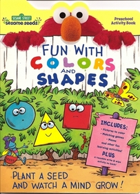 Fun with Shapes and Colors (Sesame Seeds Preschool Act Bks)
