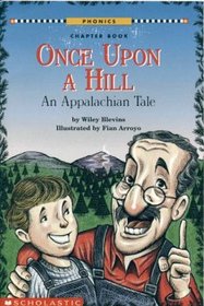 Once Upon a Hill - An Appalachian Tale