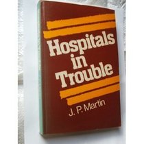 Hospitals in Trouble