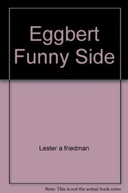 Eggbert Funny Side