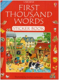 First Thousand Words (First Thousand Words Sticker Books)