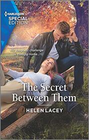 The Secret Between Them (Culhanes of Cedar River, Bk 4) (Harlequin Special Edition, No 2771)