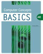 Computer Concepts BASICS, 4th Edition (Basics Series)