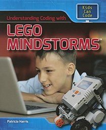 Understanding Coding With Lego Mindstorms (Kids Can Code)