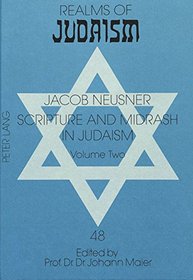 Scripture and Midrash in Judaism, Vol. 3