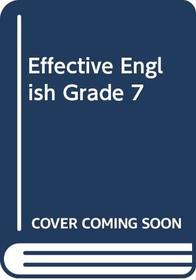 Effective English Grade 7