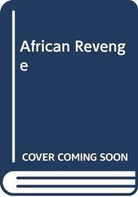 African Revenge