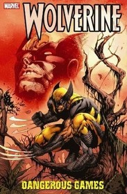 Wolverine: Dangerous Games