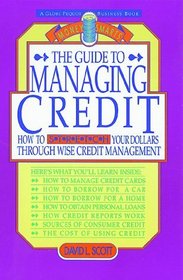 Guide to Managing Credit (Money Smarts)