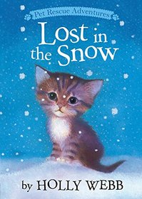 Lost in the Snow (Pet Rescue Adventures)