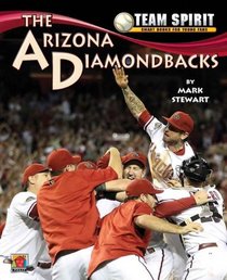 The Arizona Diamond Backs (Team Spirit (Norwood))