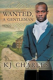 Wanted, A Gentleman (Wanted, Bk 1)