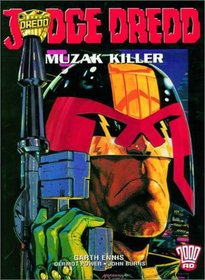 Judge Dredd: Muzak Killer (2000ad Presents)