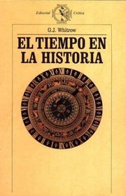 El Tiempo En La Historia (Spanish Edition)