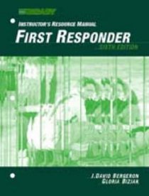 First Responder: Instructors Resource Manual