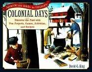 Colonial Days (American Kids in History)
