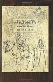 The Ravens of Falkenau: and Other Stories