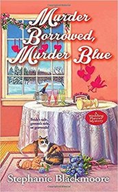 Murder Borrowed, Murder Blue (Wedding Planner, Bk 3)