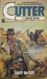Savage Blood (Cutter, No 3)
