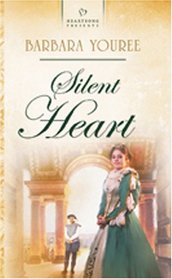 Silent Heart (Heartsong Presents)