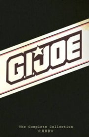 G.I. JOE: The Complete Collection Volume 8