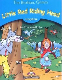 LITTLE RED RIDDING HOOD (Storytime)