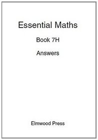 Essential Maths: Answers Bk. 7H