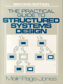 Practical Guide to Structured Systems Design (2nd Edition) (Yourdon Press Computing Series)