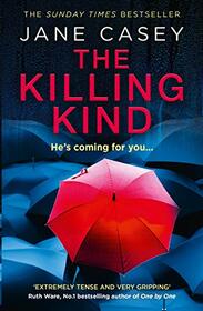 The Killing Kind: The incredible new 2021 break-out crime thriller suspense book from a Top 10 Sunday Times bestselling author