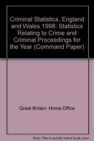 Criminal Statistics - England and Wales (Command Paper)