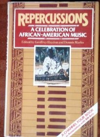 Repercussions: Celebration of African-American Music