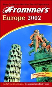 Frommer's 2002 Europe (Frommer's Europe, 2002)