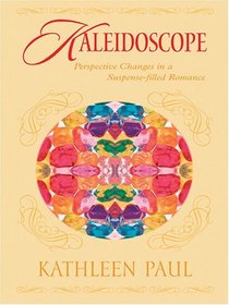 Kaleidoscope: Escape (Heartsong Novella in Large Print)