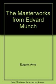 The Masterworks of Edvard Munch