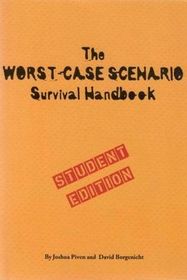 The Worst-case Scenario Survival Handbook