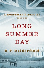 Long Summer Day (A Horseman Riding By)