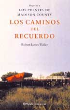 Los Caminos Del Recuerdo (Spanish Edition)