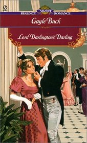 Lord Darlington's Darling (Signet Regency Romance)