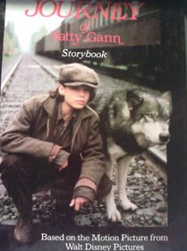 The journey of Natty Gann storybook: Based on the motion picture from Walt Disney Pictures