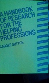 Handbook of Research for the Helping Professions