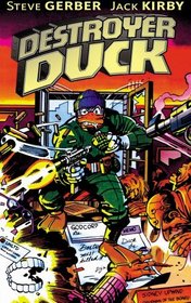Destroyer Duck: Twenty-Fifth Anniversary Collection