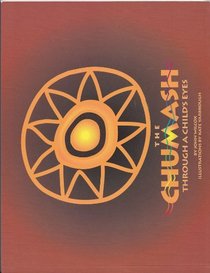 The Chumash Through a Child's Eyes