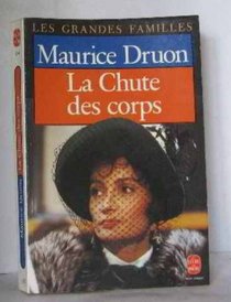 La Chute DES Corps (French Edition)